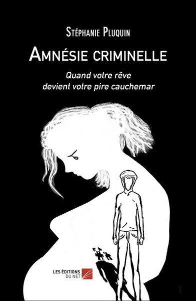 Amnésie Criminelle, le Thriller de l'auteure jeunesse édité!