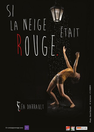 DANSE "SI LA NEIGE ÉTAIT ROUGE!" AU THÉÂTRE DES CARMES