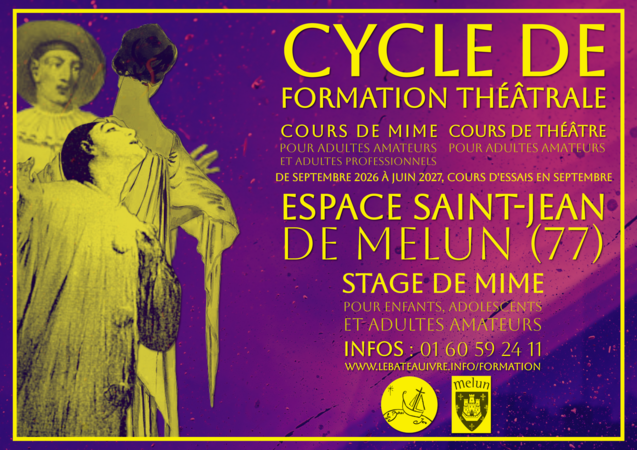 « Le Bateau Ivre » - Cycle de Formation Théâtrale à Melun (77)