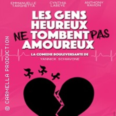 Les Gens Heureux ne Tombent pas Amoureux