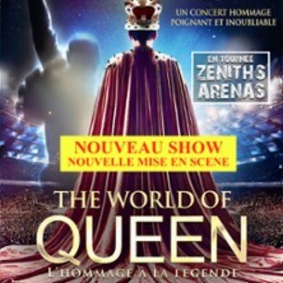 The World Of Queen - L'Hommage à la Légende