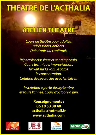 Atelier Théâtre de L'Acthalia - Cours de théâtre adultes débutants et confirmés