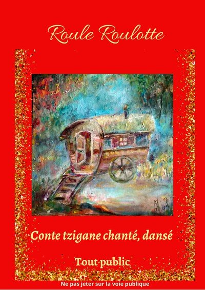Compagnie CristinaRey - Roule Roulotte