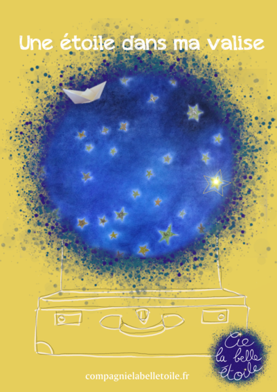 Compagnie La Belle Étoile - Spectacles Jeune Public/émotions/peur du noir/3-6 ans