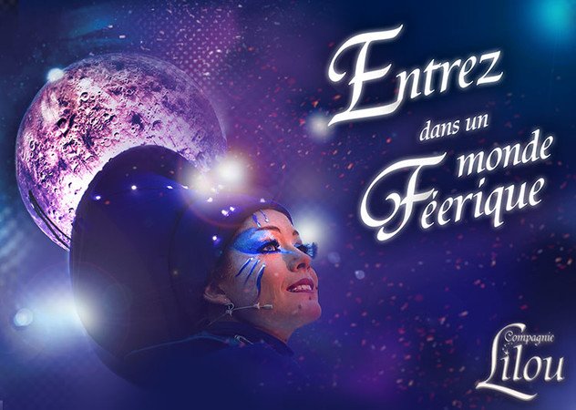 Compagnie Lilou - Entrez dans un monde féerique