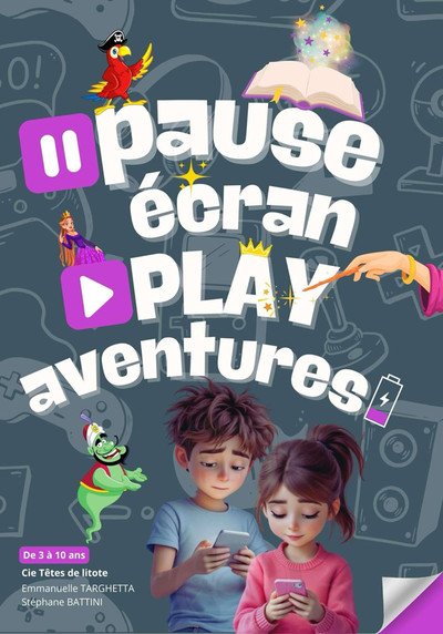 Pause écran - Play aventures