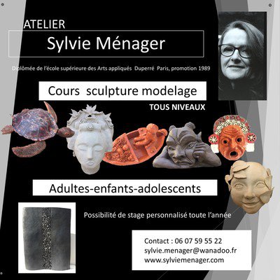 Sylvie Ménager - Cours de sculpture/modelage adultes adolescents enfants