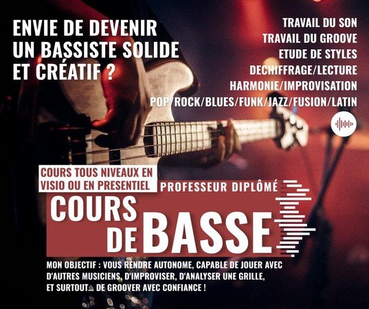 COURS DE BASSE -  Devenez un bassiste autonome, solide et créatif ?