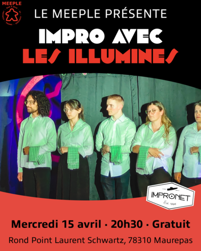 Impro avec Les Illuminés au Meeple