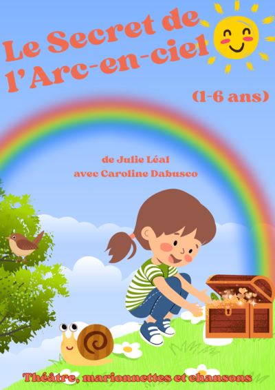 Le Secret de l'arc-en-ciel (1-6 ans)