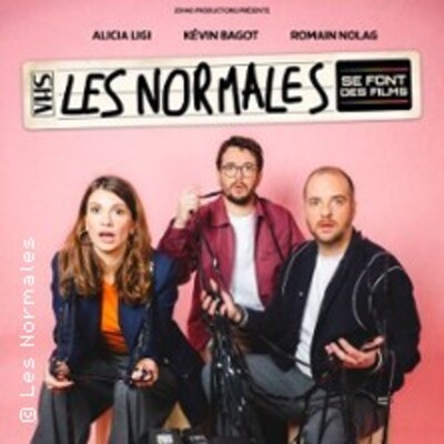 "Les Normales se Font des Films - Tournée"
