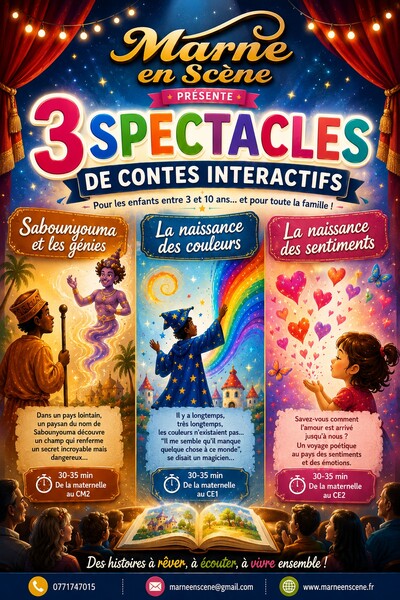 MARNE EN SCENE - 3 spectacles de contes interactifs