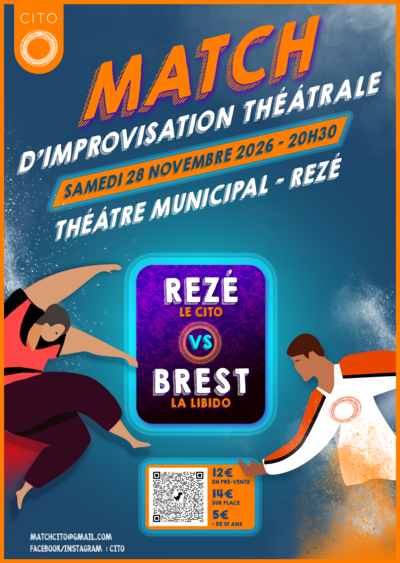 MATCH D'IMPROVISATION - CITO (Rezé) Vs LIBIDO (Brest)