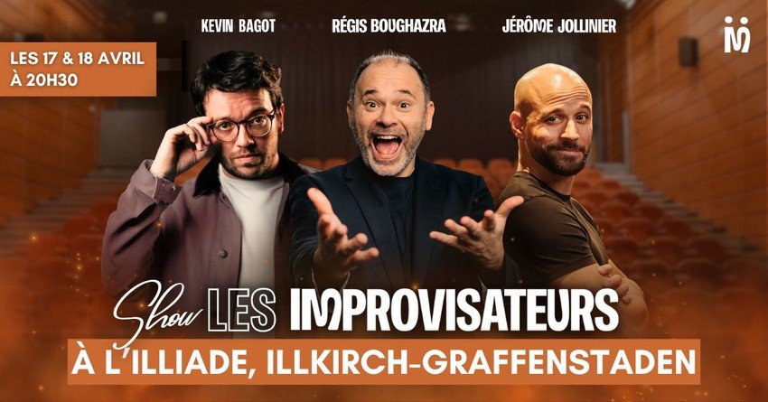Shows des Improvisateurs à l'Illiade !