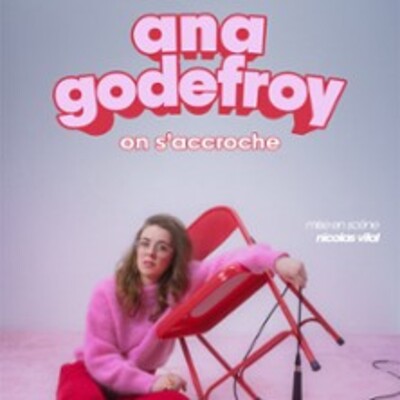 "Ana Godefroy - On s'accroche - Tournée"