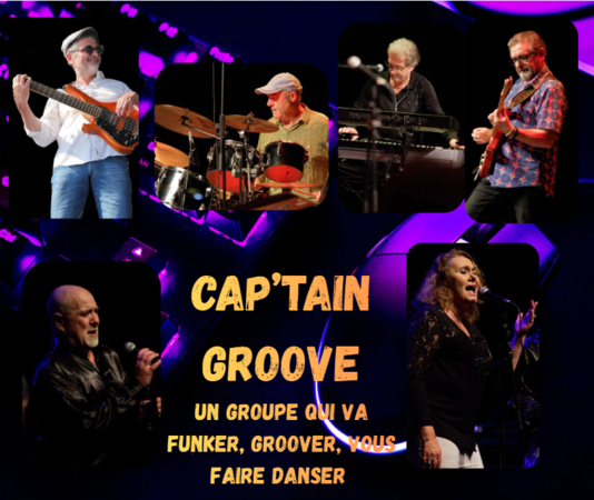 Cap'tain Groove - Soul, Rhythm'n Blues, Funk Disco et Rock