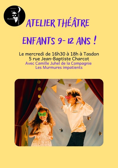 Cie Les Murmures impatients - Atelier théâtre enfants