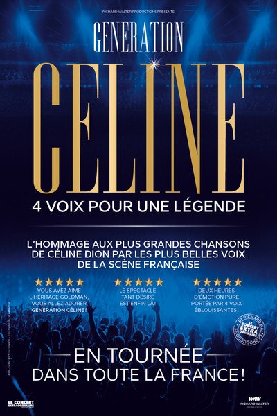 GENERATION CELINE : 4 VOIX POUR UNE LEGENDE