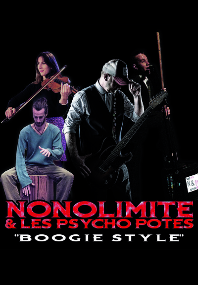 Nonolimite et les Psycho Potes - Boogie Style