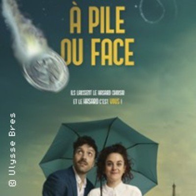 A Pile ou Face - Théâtre de Poche Graslin, Nantes