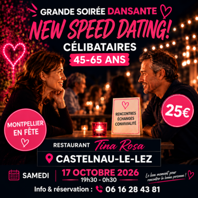 Soirée dansante célibataires + NEW SPEED DATING! 45-65 ans