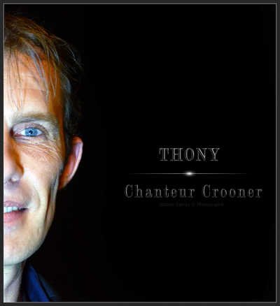Thony Chanteur - Solo Crooner Jazz