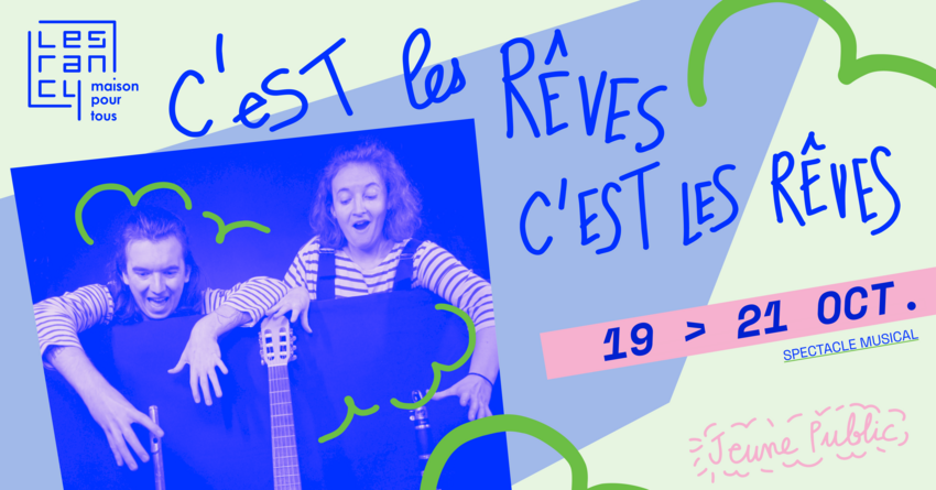 C'EST LES RÊVES C'EST LES RÊVES 