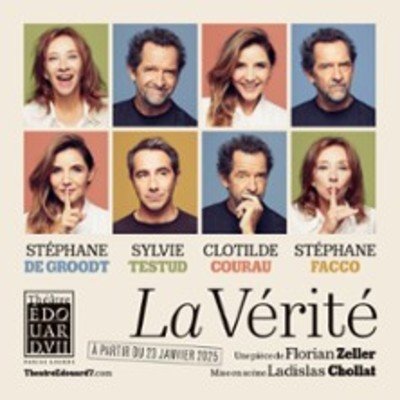 La Vérité - Théâtre Édouard VII, Paris