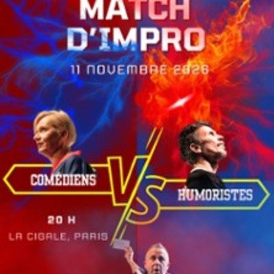 Match d'improvisation pro - Comédiens VS Humoristes !