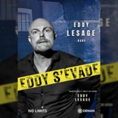 Eddy Lesage - Eddy S'évade - Le Montorgueil, Paris