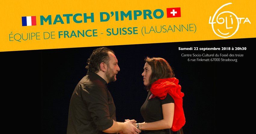 Match d'impro : Équipe de France - Suisse (Lausanne)