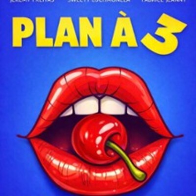 "Plan à 3, Théâtre Cinévox, Avignon"