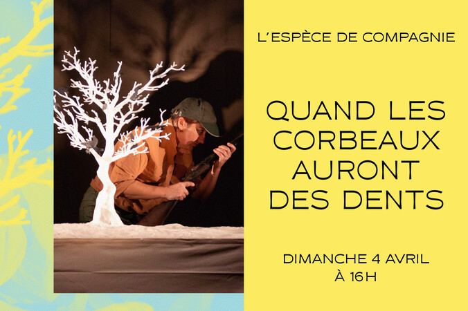 Quand les corbeaux auront des dents | L’espèces de compagnie