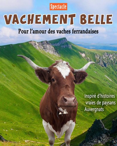 Véronique Blot Spectacles - Vachement Belle