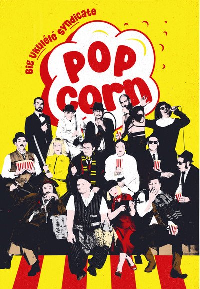 Pop Corn - Big Ukulélé Syndicate