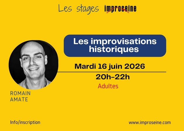 Stage IMPRO - les improvisations historiques –