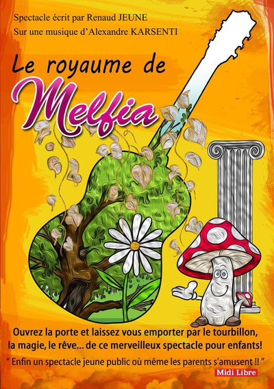 AIR J PROD présente - Le Royaume de MELFIA