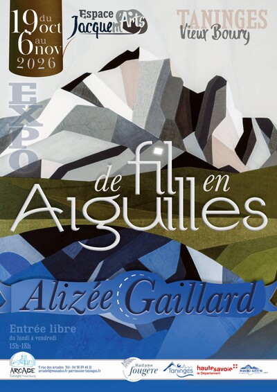 Alizée Gaillard. De fil en aiguilles.