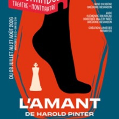 "L'Amant - Le Funambule-Montmartre? Paris"
