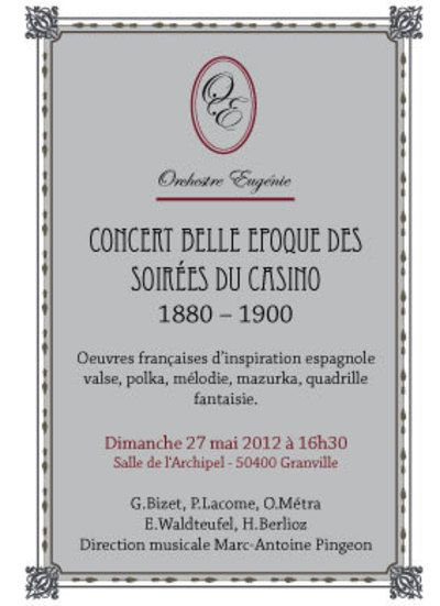 “Concert Belle Epoque des soirées du casino 1880 – 1900”