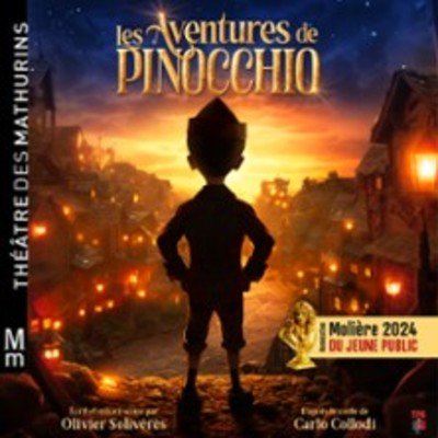 Les Aventures de Pinocchio - Théâtre des Mathurins, Paris