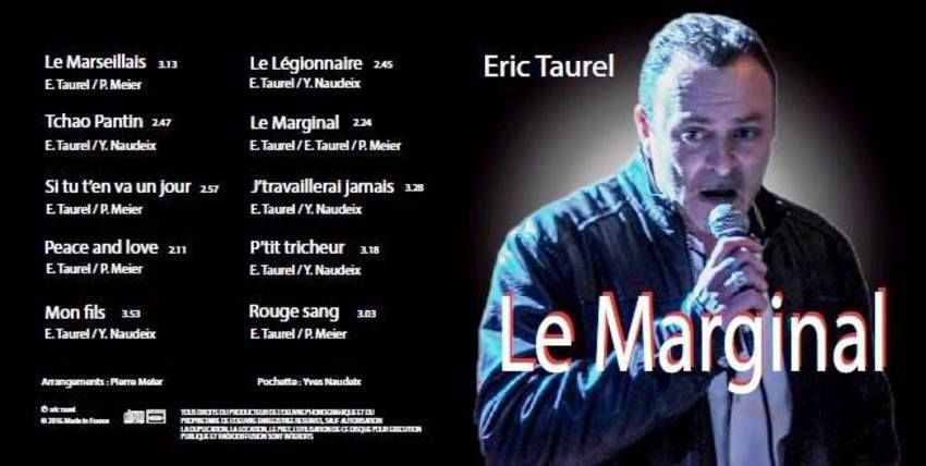 Nouvel album " Le marginal " d'Éric TAUREL arrivé !
