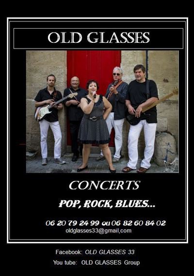 OLD GLASSES - PROPOSITION de CONCERTS