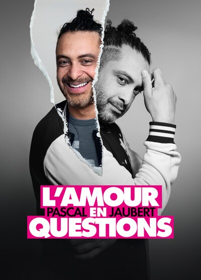 Pascal JAUBERT : L'Amour en questions