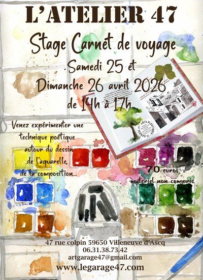 STAGE CARNET DE VOYAGE A L'ATELIER 47
