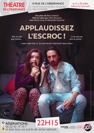 Applaudissez l'escroc !