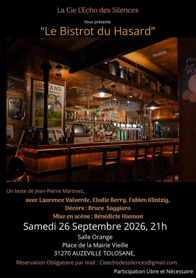 Avant Première du spectacle "Le Bistrot du Hasard"