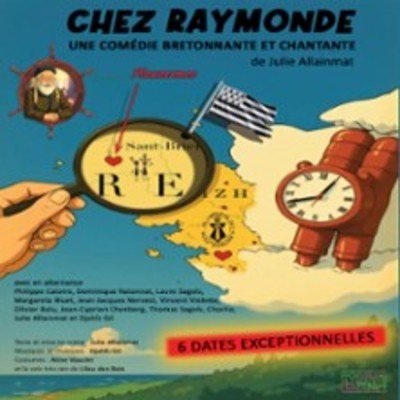 Chez Raymonde - Théâtre de L'Essaïon, Paris