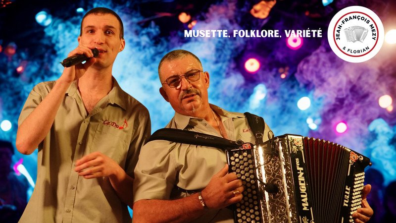 Jean-François Mezy & Florian - Accordéoniste & Chanteur/DJ