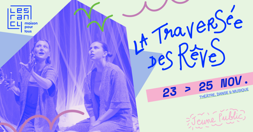 La Traversée des Rêves